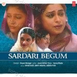 Sardari Begum - Shubha Joshi Song Download